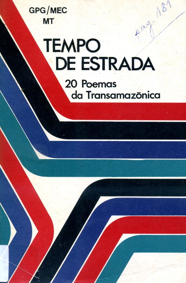 Tempo de estrada - 20 poemas da Transamazônica - 800 DUA